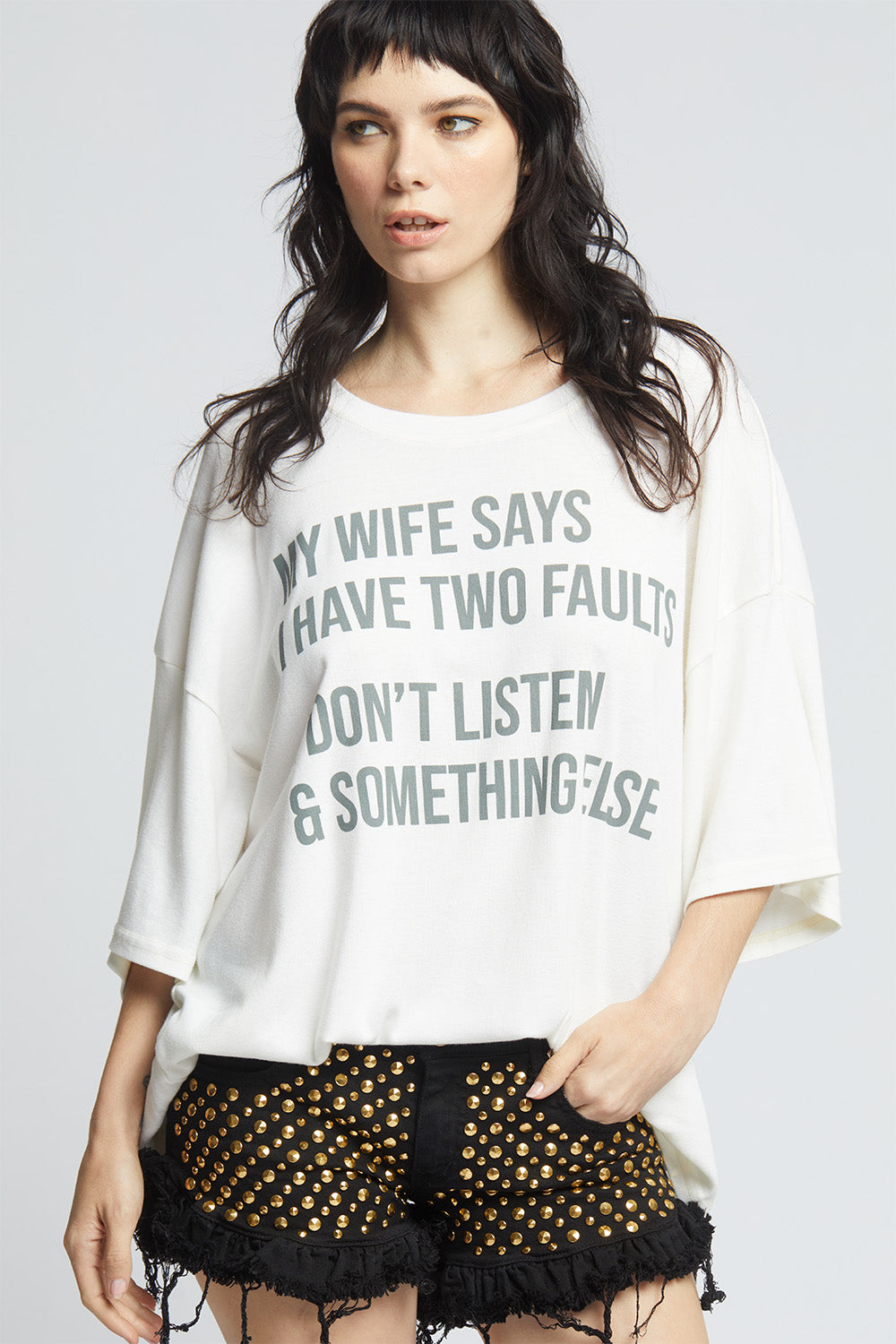 My Wife Says I Have Two Faults Tee