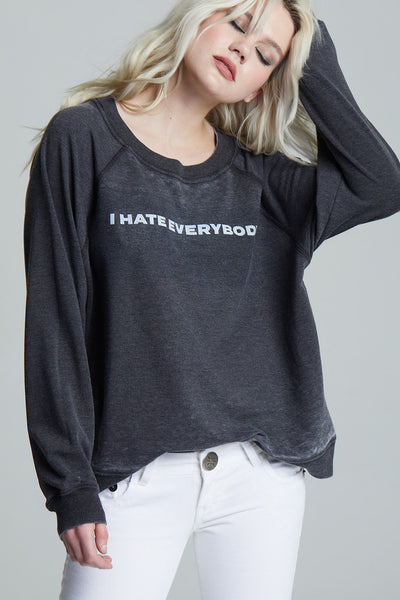 I Hate Everybody Sweatshirt