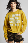 Wine And Sweatpants Sweatshirt