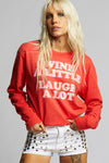 Wine And Laugh Sweatshirt
