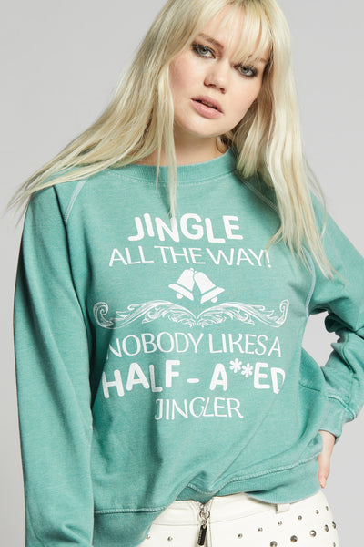 Half-A**ed Jingler Sweatshirt