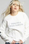 Tequila Por Favor Sweatshirt