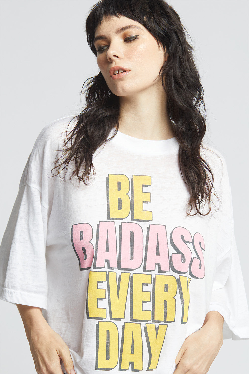 Be Badass Everyday Tee