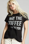 Coffee With You Tee