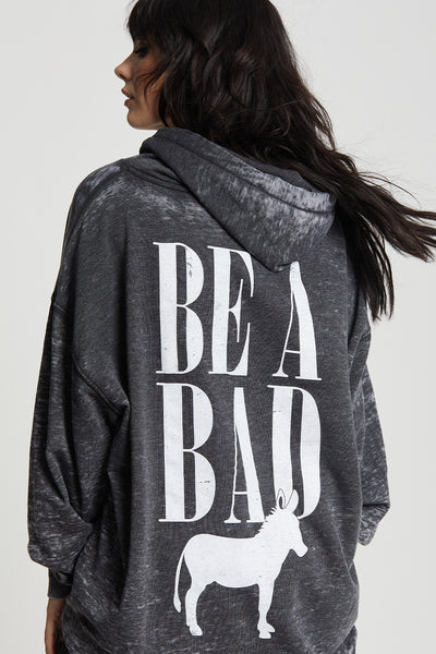 Be A Bad Ass One Size Hoodie